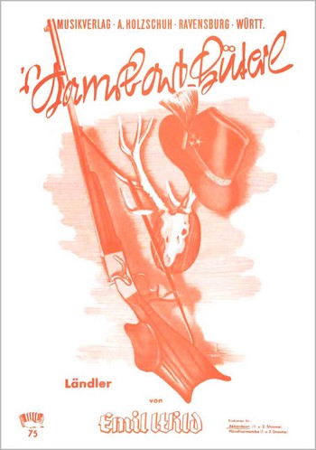 S Gambsbart-Hüterl Ländler