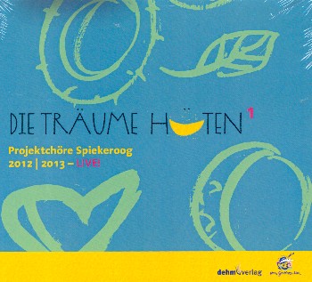 Die Träume hüten