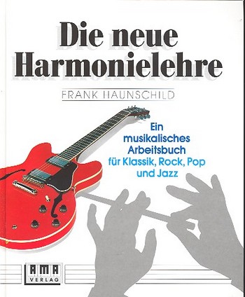 Die neue Harmonielehre Band 1