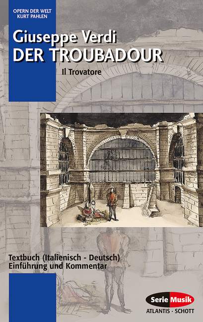 Der Troubadour Textbuch (it/dt),