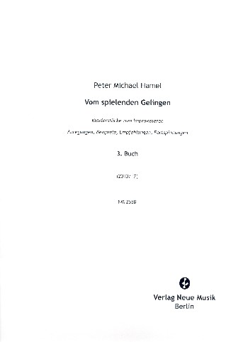 Vom spielenden Gelingen Band 3