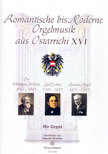 Romantische bis moderne Orgelmusik aus Ostarrichi Band 16