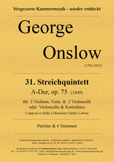 31. Streichquintett op.75 A-Dur