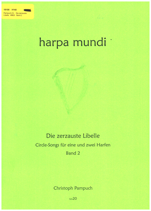 Die zerzauste Libelle - Circle Songs Band 2