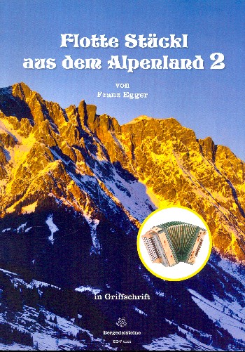 Flotte Stückl aus dem Alpenland Band 2