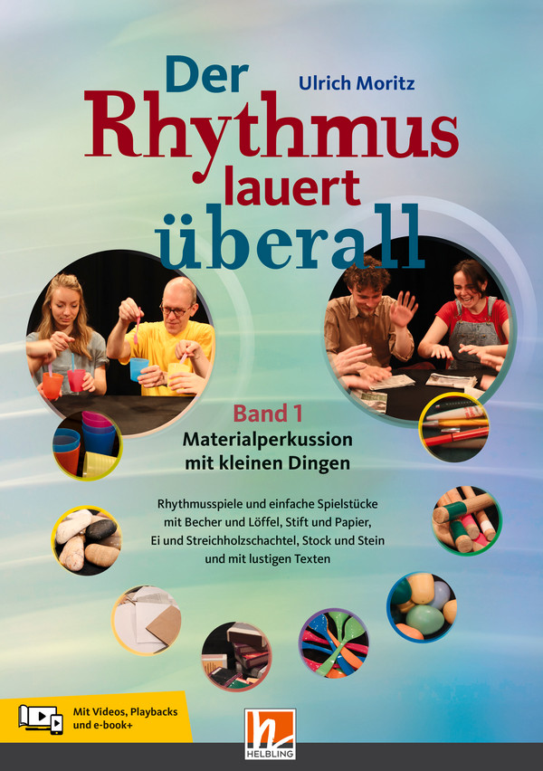 Der Rhythmus lauert überall Bd.1