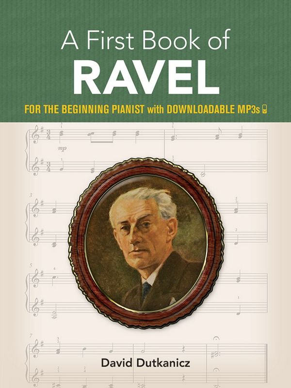 A First Book of Ravel - for the beginning pianist (+Online Audio)