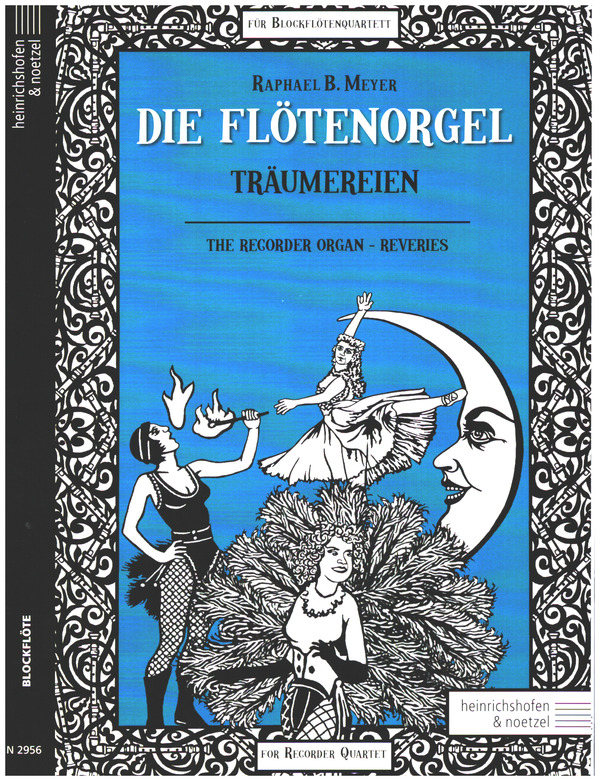 Die Flötenorgel - Träumereien