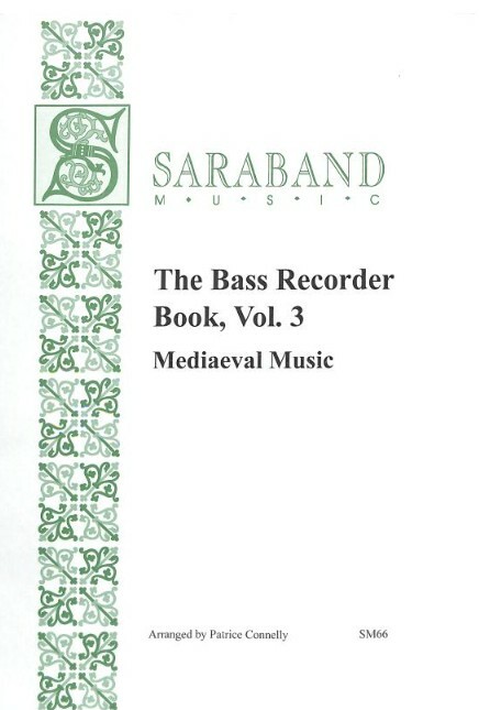 The Bass Recorder Book vol.3 - Mediaeval Music
