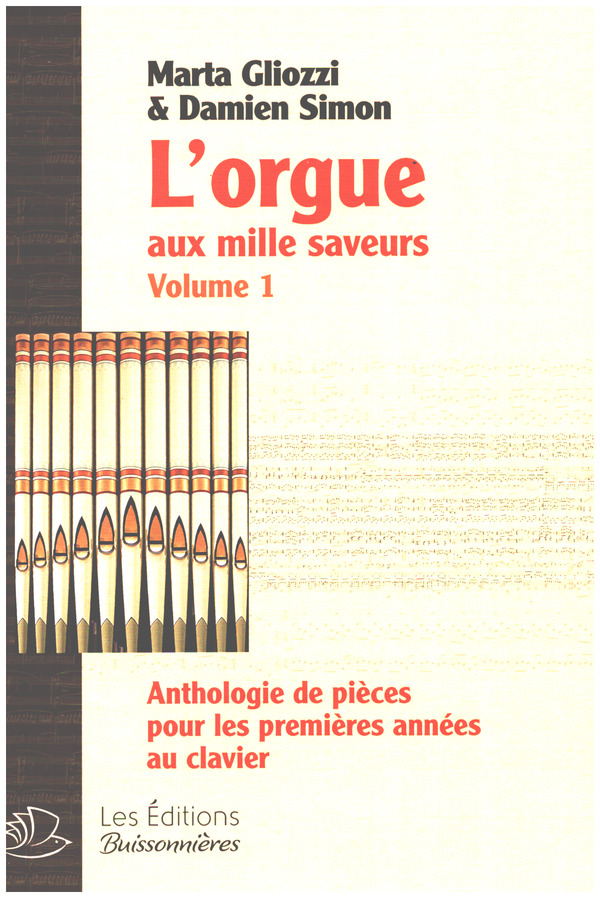 L'Orgue aux mille saveurs Vol. 1 