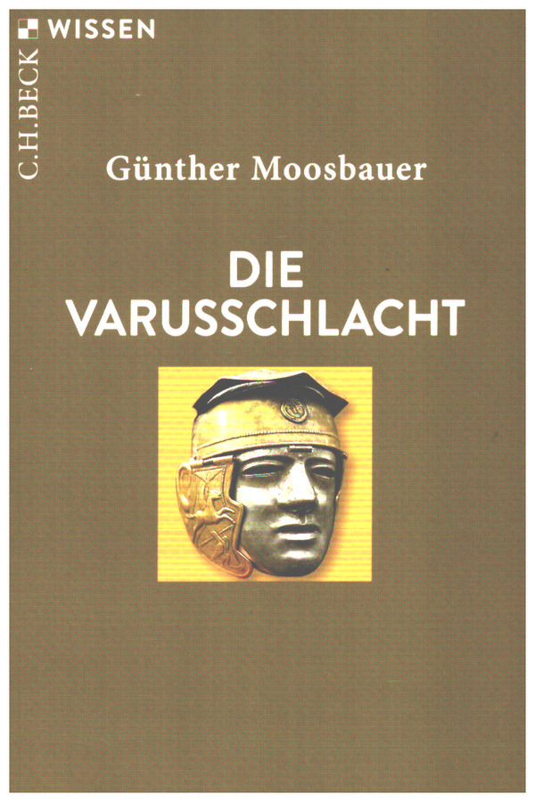 Die Varusschlacht 