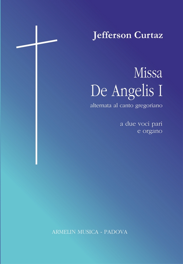 Missa «De Angelis I» alternata al canto gregoriano