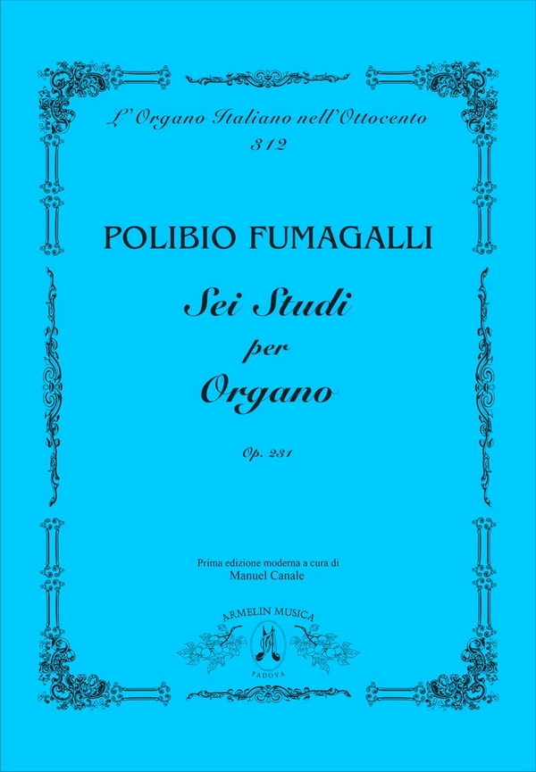 Sei studi per organo, op 231