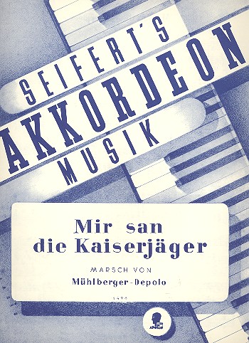 Mir san die Kaiserjäger