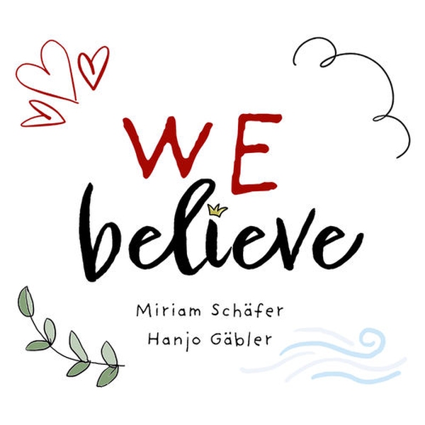 We believe