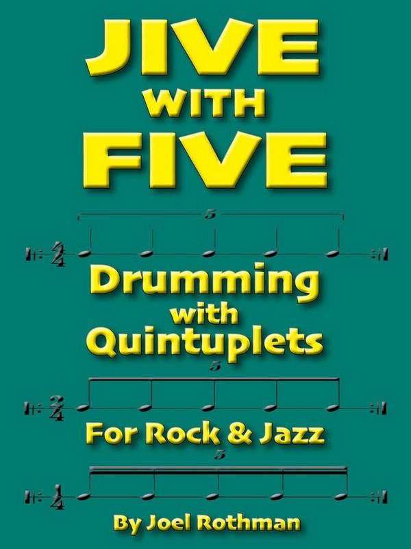 Jive with five - drumming with quintuplets
