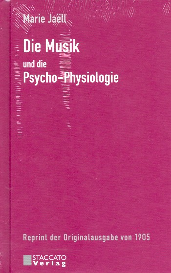 Die Musik und die Psycho-Physiologie