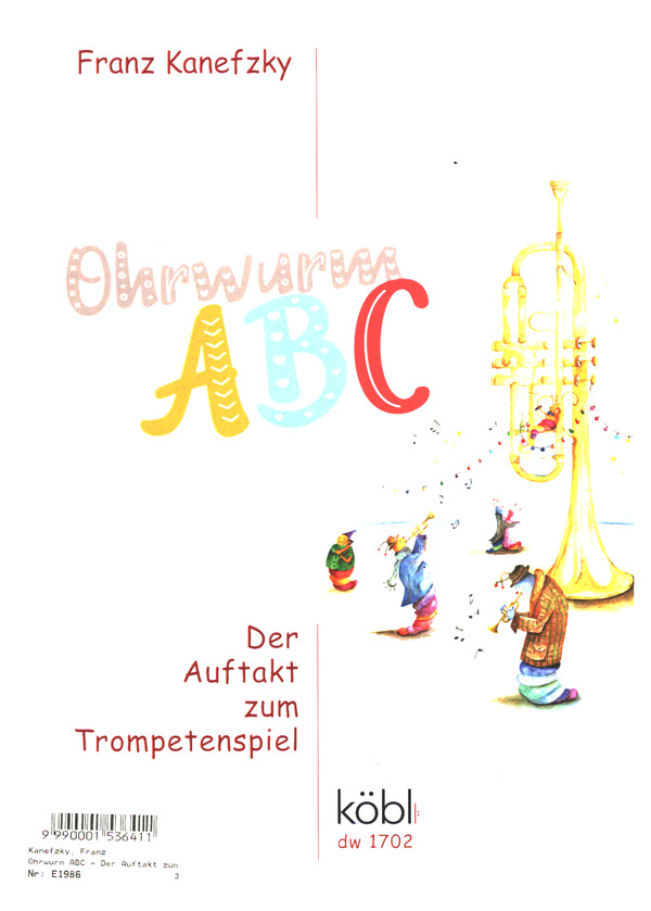 Ohrwurm ABC - Der Auftakt zum Trompetenspiel