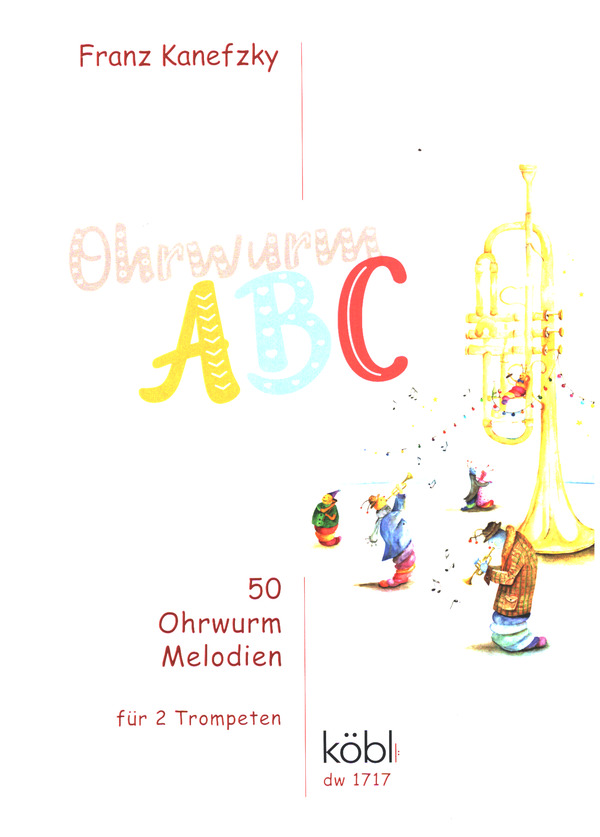 Ohrwurm ABC - 50 Ohrwurm-Melodien