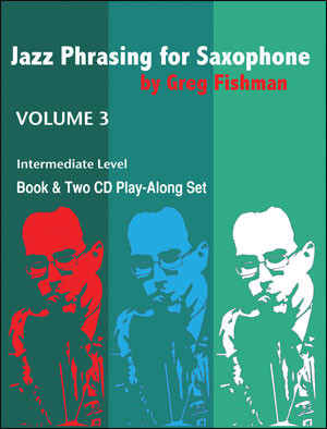 Jazz Phrasing for saxophone, Vol. 3 (+CD)