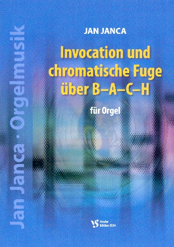 Invocation und chromatische Fuge über B-A-C-H