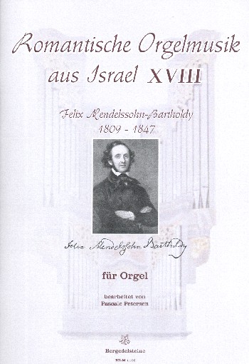 Romantische Orgelmusik aus Israel Band 18