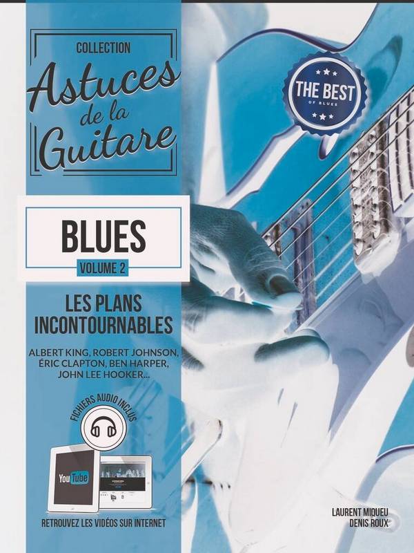 Astuces de la Guitare Blues Vol. 2 (+Online-Audio)