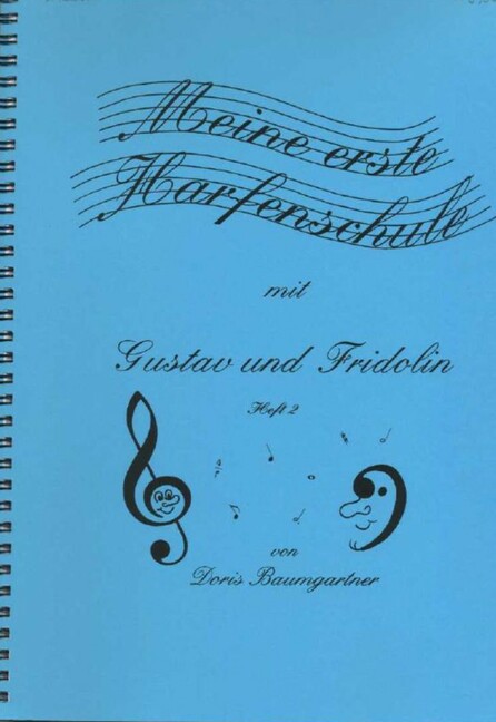 Meine erste Harfenschule mit Gustav und Fridolin 2