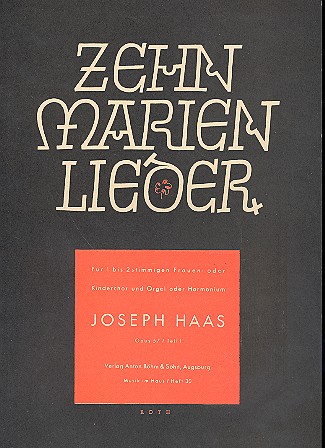 10 Marienlieder op.57 Band 1