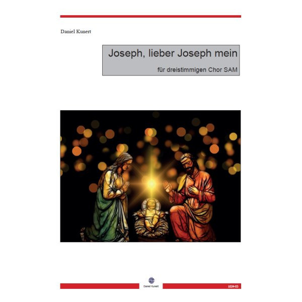 Joseph, lieber Joseph mein