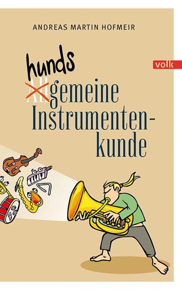 Hundsgemeine Instrumentenkunde 