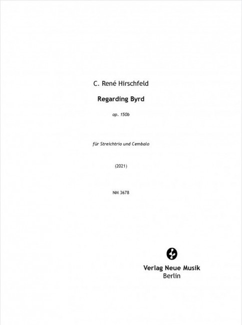 Regarding Byrd op. 150B (2021)