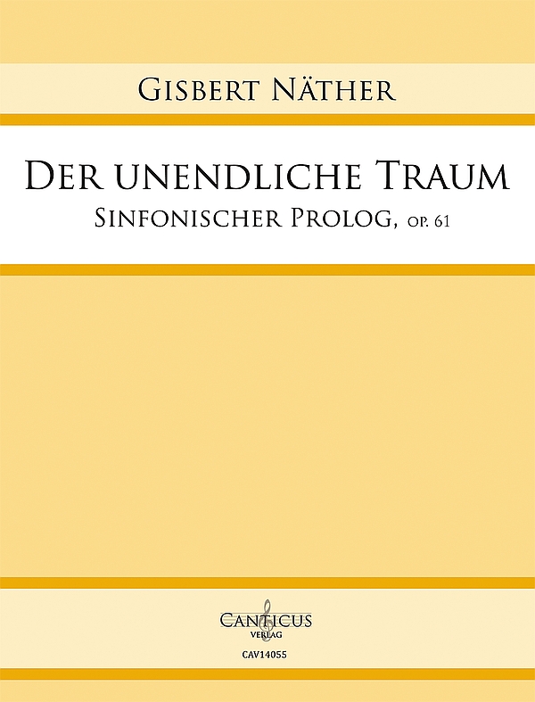 Der unendliche Traum op.61