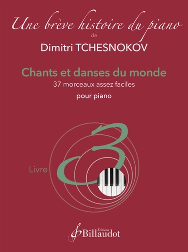 Chants et danses du monde - 37 morceaux assez faciles