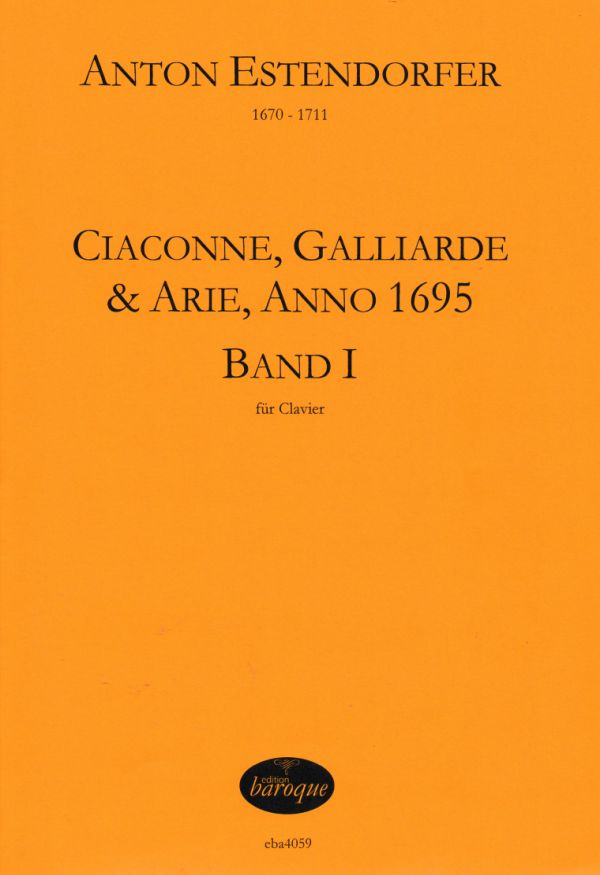 Ciaconne, Galliarde & Arie, Anno 1695 Band 1
