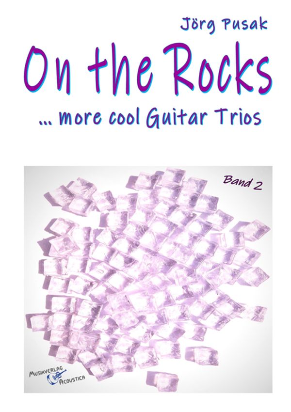 On the Rocks Band 2 - more cool Guitar Trios