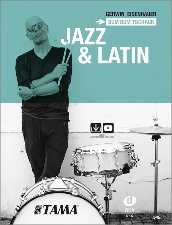 Bum bum tschack - Jazz & Latin (+Online Audio)