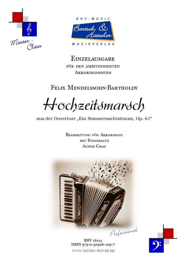 Hochzeitsmarsch aus der Ouverture "Ein Sommernachtstraum" op.61