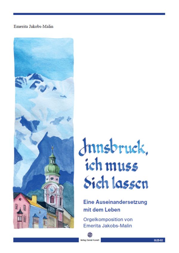 Innsbruck, ich muss dich lassen