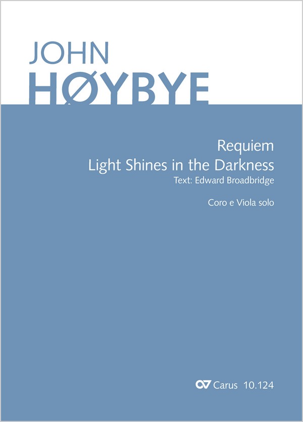 Light Shines in the Darkness - Requiem