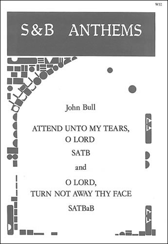 Attend unto my tears and O Lord, turn not away