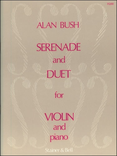 Serenade and Duet for Violin and Piano