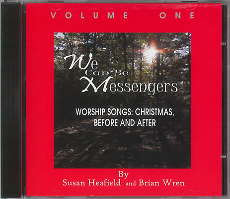 We Can be Messengers. Volume 1 CD