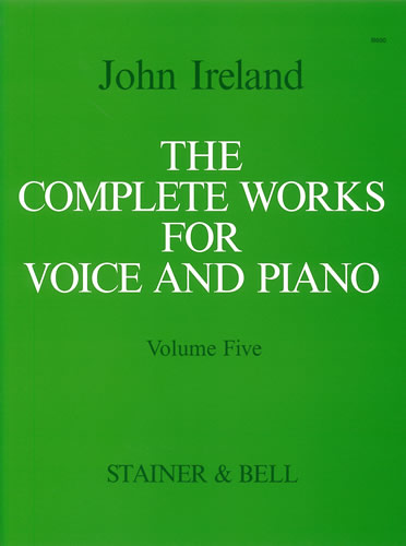The Complete Works for Voice and Piano. Volume 5: Medium Voice