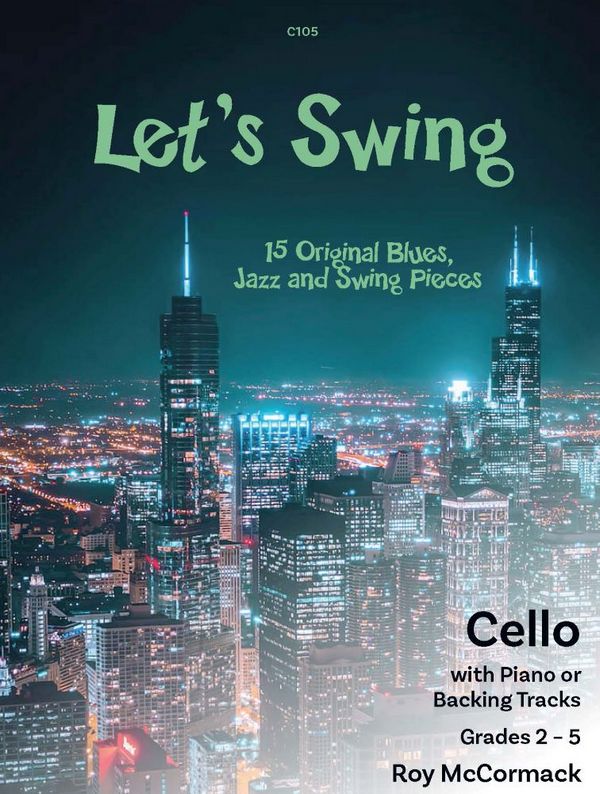 Let?s Swing for Cello
