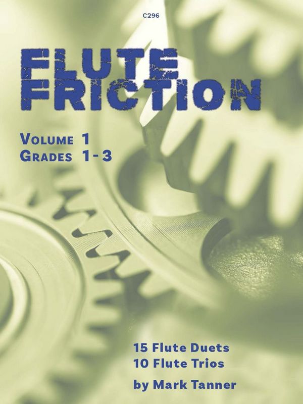 Flute Friction ? Duets and Trios, Vol. 1
