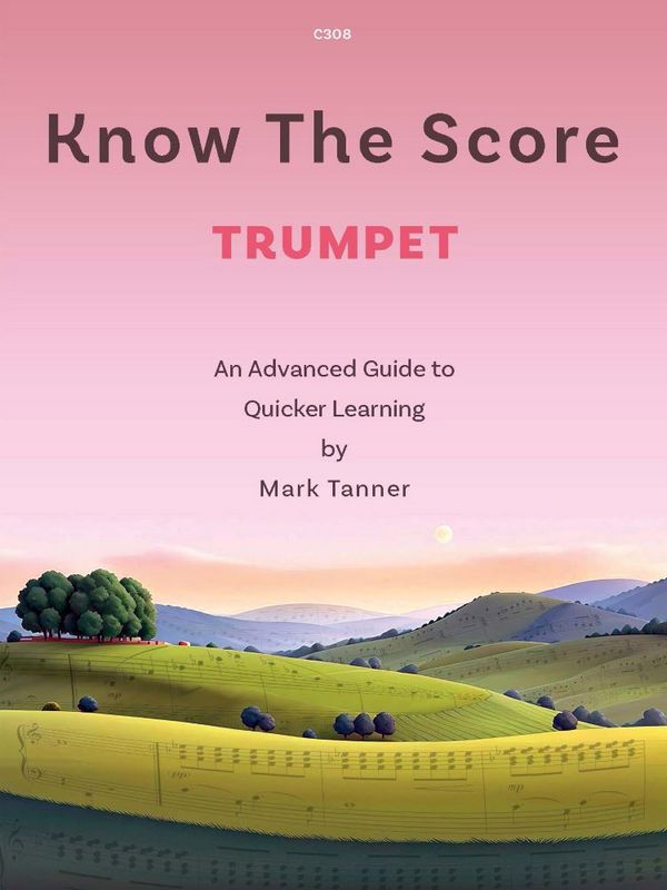 Know the Score for Trumpet