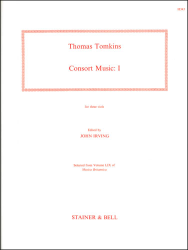 The Complete Consort Music. Set I for three Viols