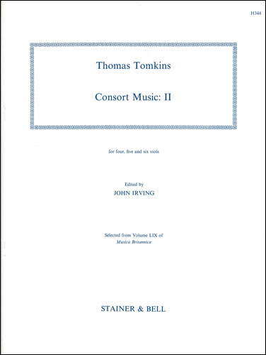 The Complete Consort Music. Set II for four, five and six Viols