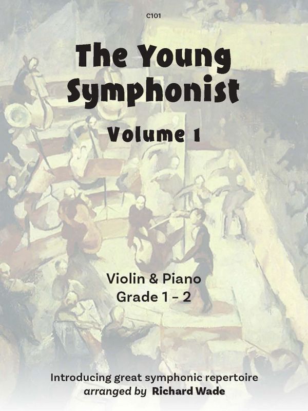 The Young Symphonist Vol. 1
